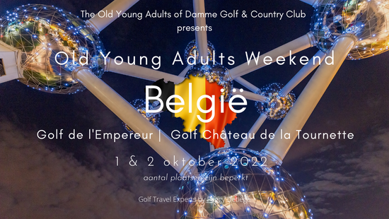 2022.10.01 Old Young Adults Weekend – België